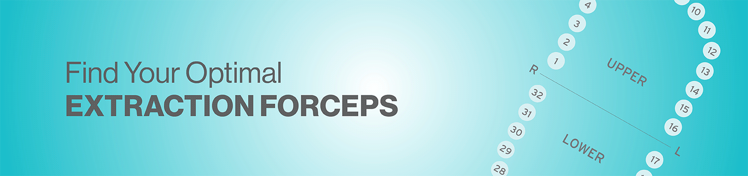 Find your optimal extraction forceps