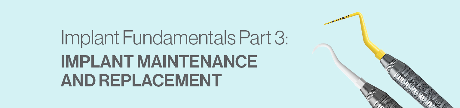 Hu-Friedy Surgical ebook: Implant Fundamentals Part 3